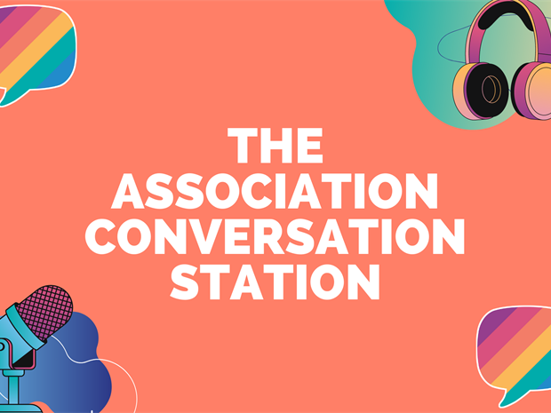 An orange background with headphones, a microphone and two rainbow-coloured speech-bubbles in the corners, with the words 'The Association Conversation Station' in the middle.