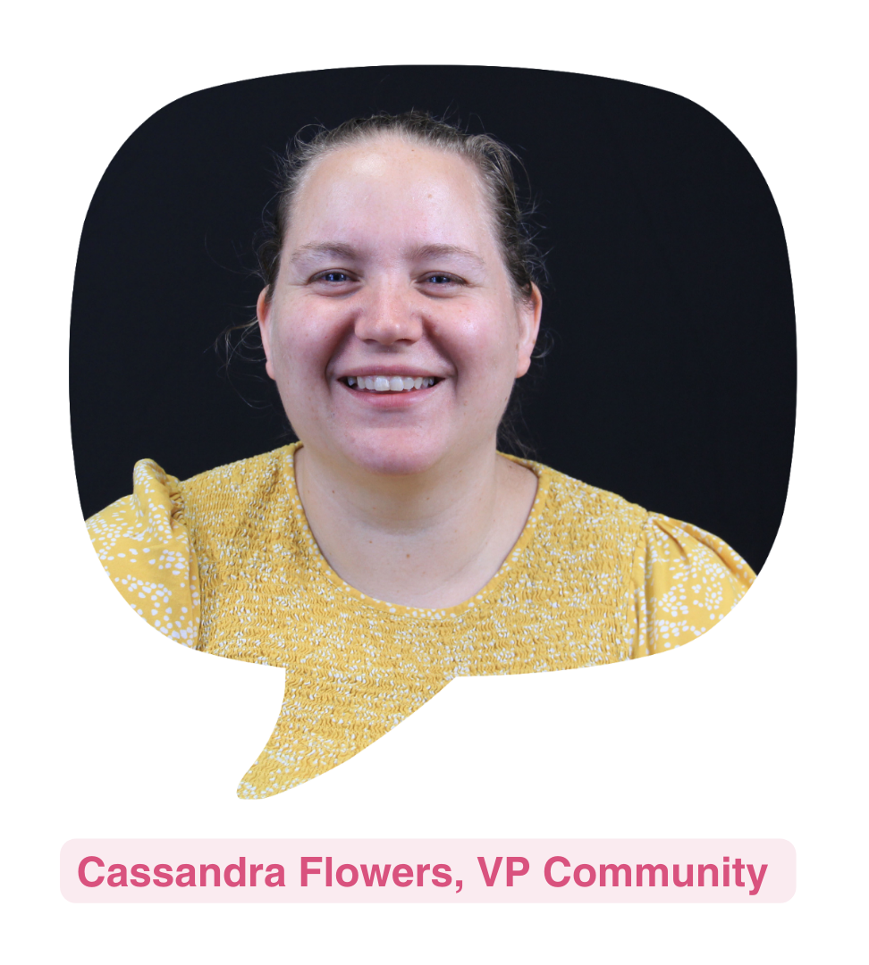 Image of Cazzandra Flowers. Text Reads: Cazzandra Flowers VP Community