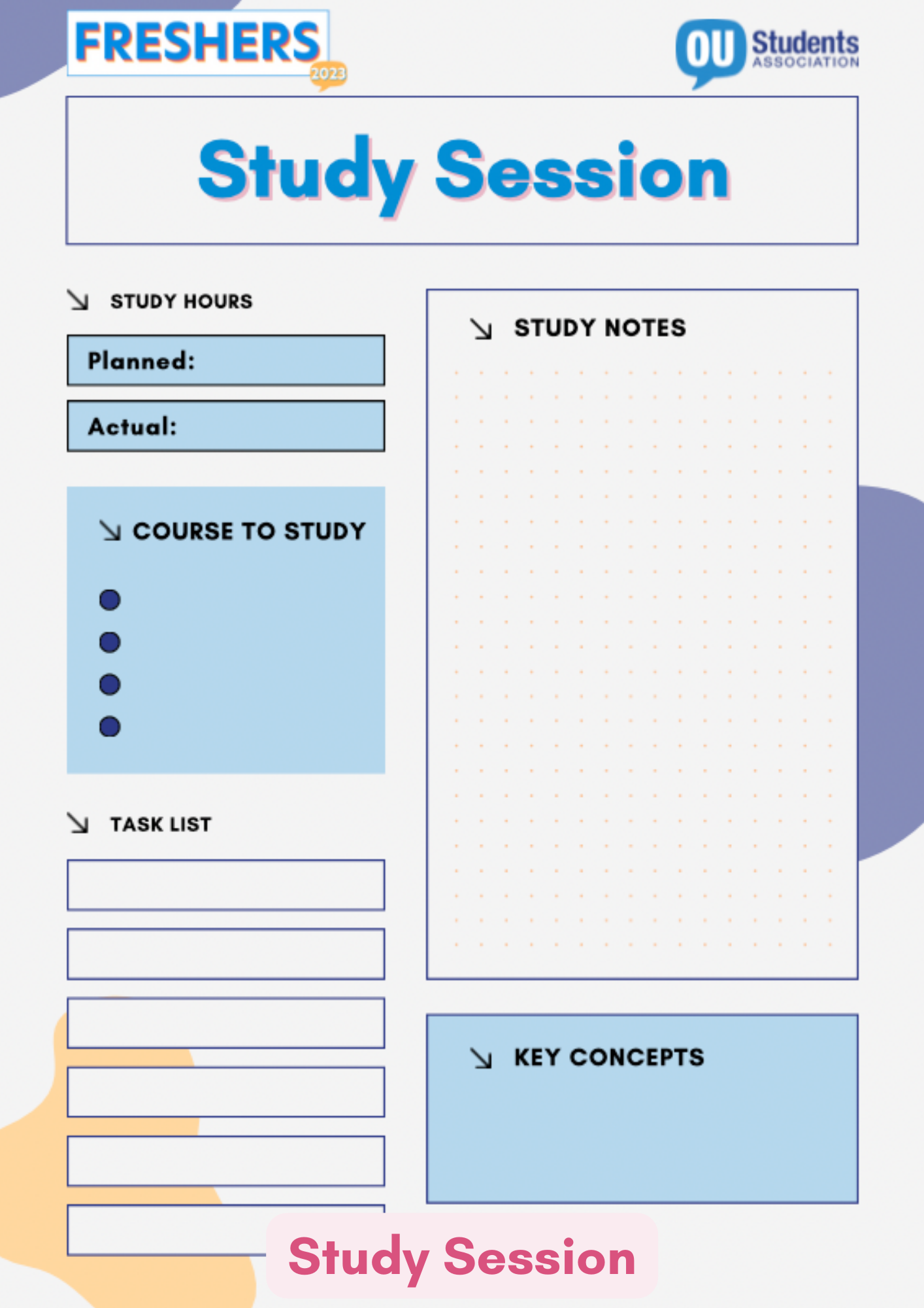 Image reads: Study session. This planner has a space to write your planned and actual study hours, study notes, courses to study, task list and key concepts.