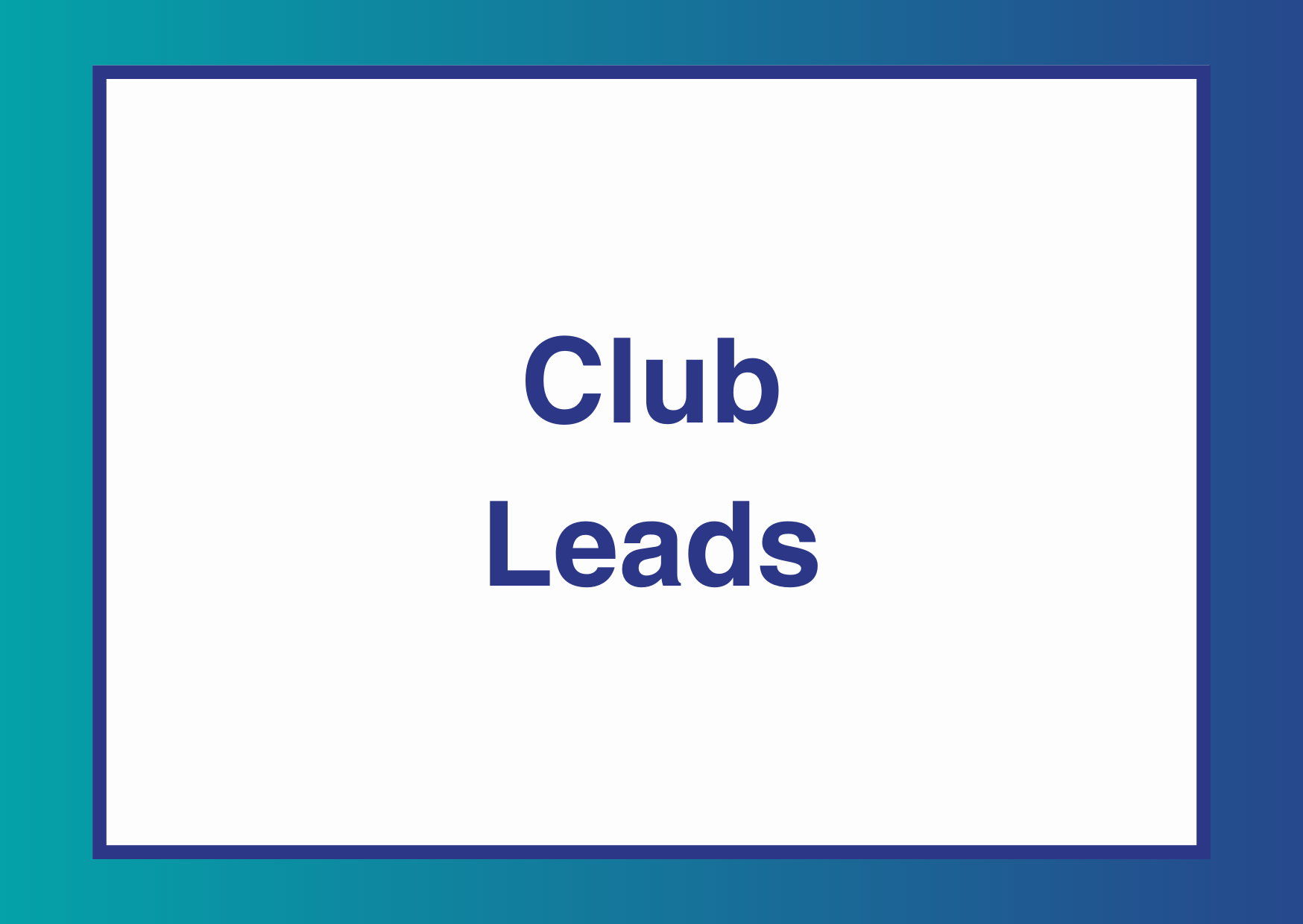 Club Leads