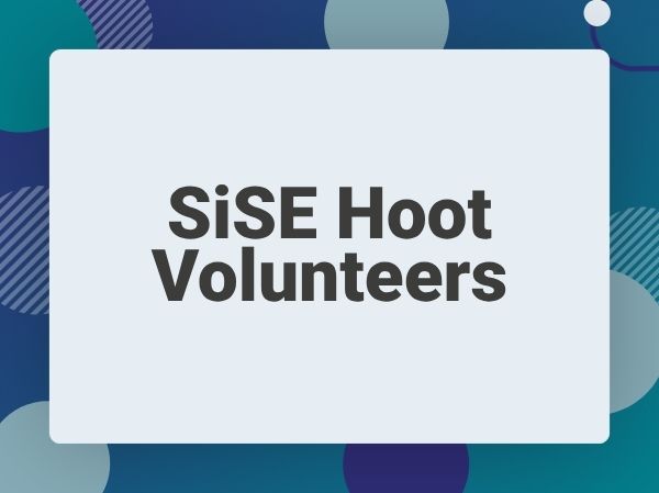 'SiSE Hoot Volunteers' written on a white tile.