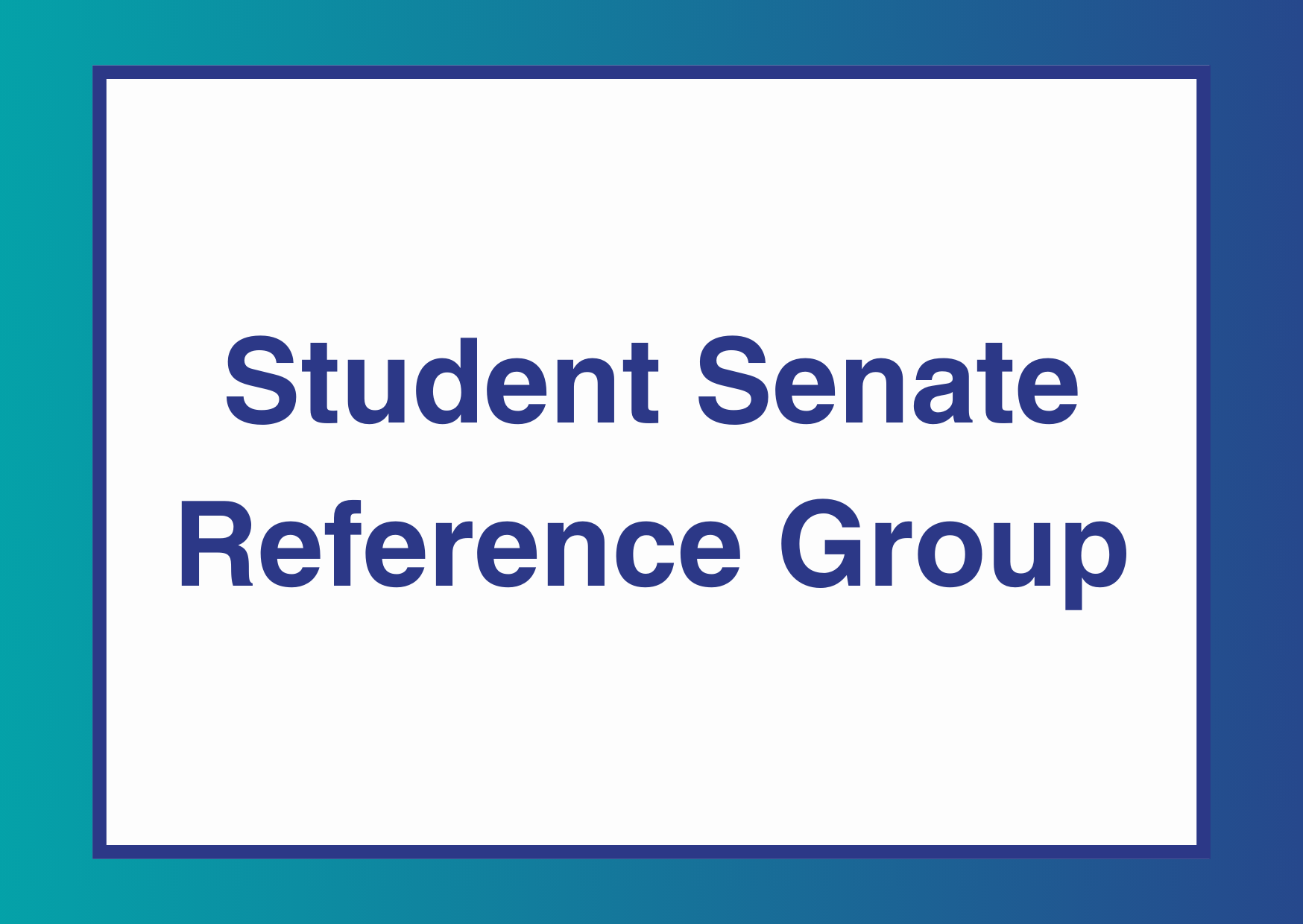 Student Senate Reference Group