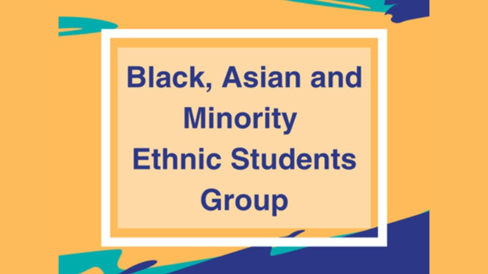 Apply to become a member of the Black, Asian and Minority Ethnic Students Group here!