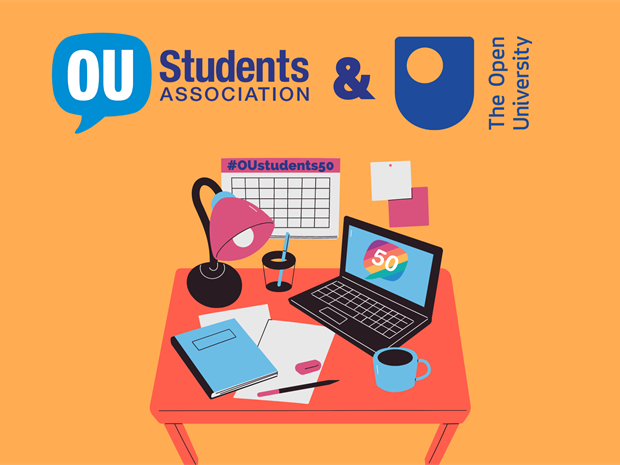 Image shows OU Students Association logo and the OU logo. A cartoon drawing of a desk is underneath, OU Students Association logo is on a laptop screen, calendar reads #OUstudents50